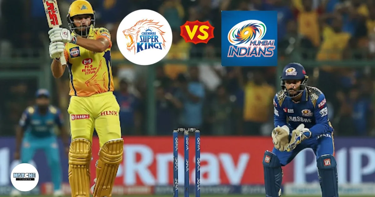 CSK vs MI 2025 Tickets 1